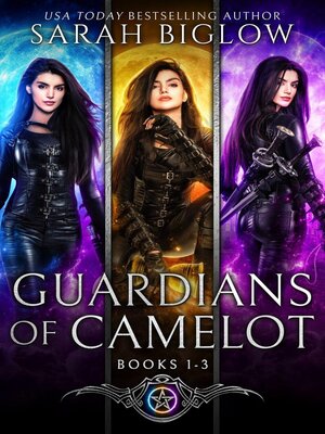 cover image of Guardians of Camelot Volume 1 (Books 1-3)